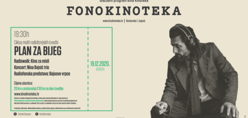 FonoKinoteka: Plan za bijeg – rasprodano