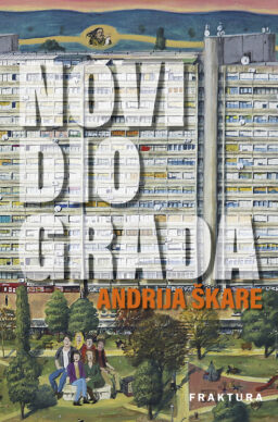 Andrija Škare: Novi dio grada