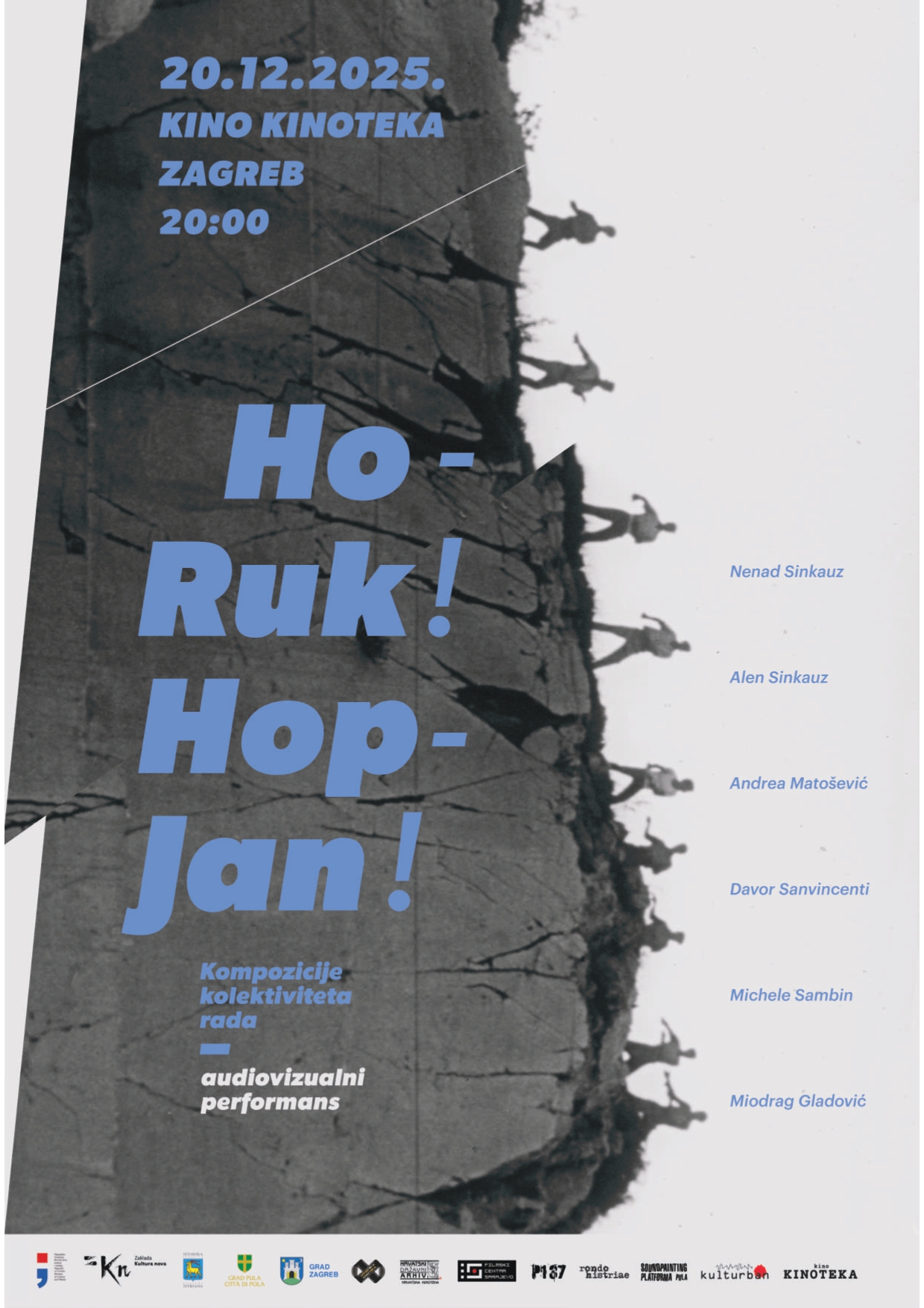 Ho-Ruk! Hop-Jan!