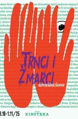 TRNCI I ŽMARCI: SKRIVENI HOROR – KLASICI U KINOTECI