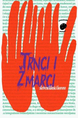 Trnci i žmarci: Skriveni klasici horora
