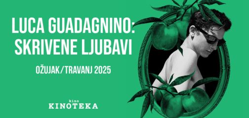 Tjedan u Kinoteci: Luca Guadagnino