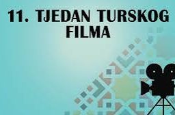 Tjedan turskog filma 2024.